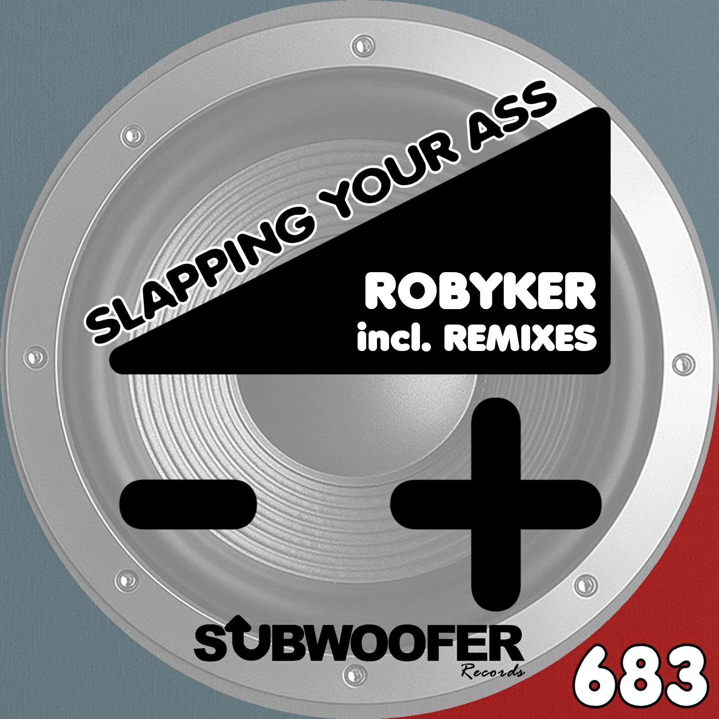 Robyker - Slapping Your Ass (Insane Remix)