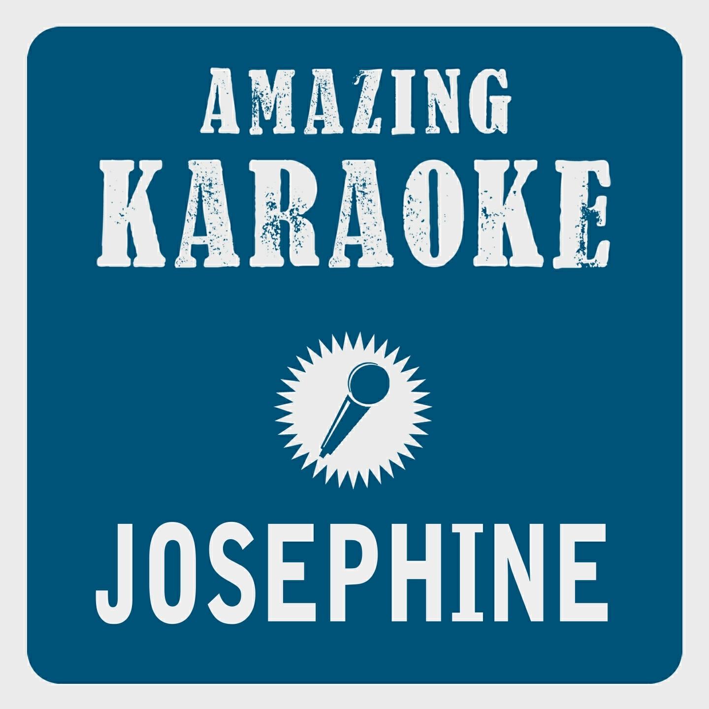 Clara Oaks - Josephine (Karaoke Version) (Originally Performed By Chris Rea)