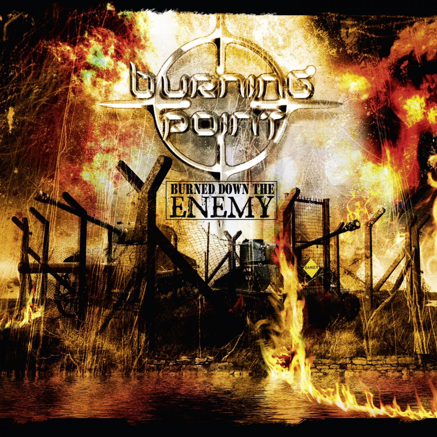 Постер альбома Burned Down the Enemy