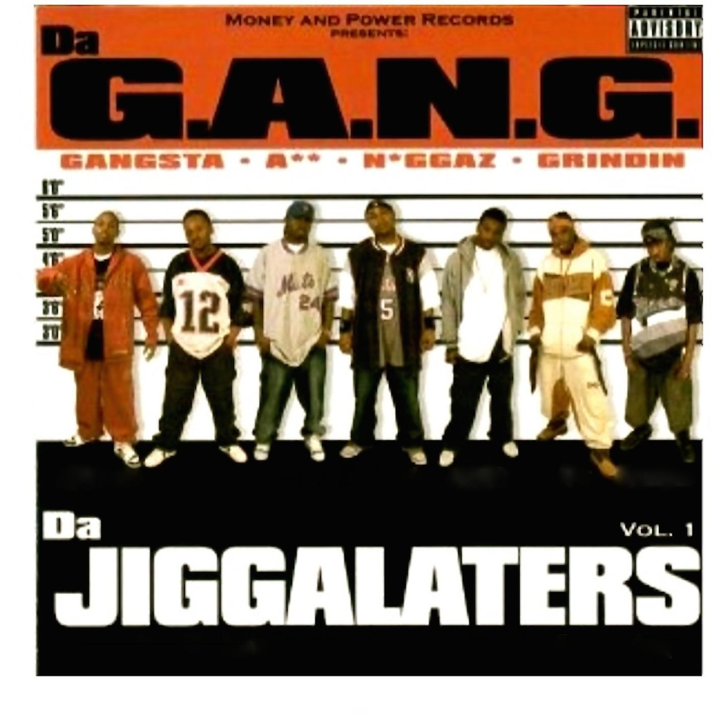 Da G.A.N.G - Y'all Ain't Ready