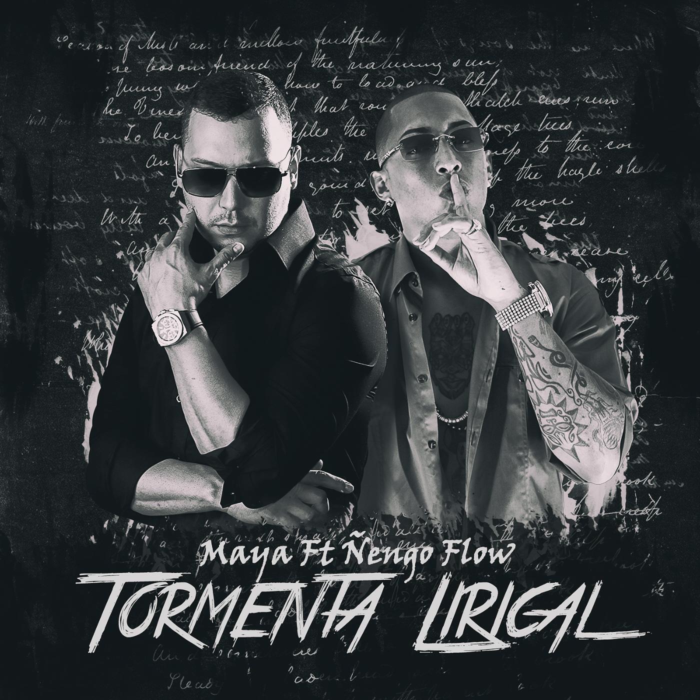 Maya - Tormenta Lirical (feat. Ñengo Flow)