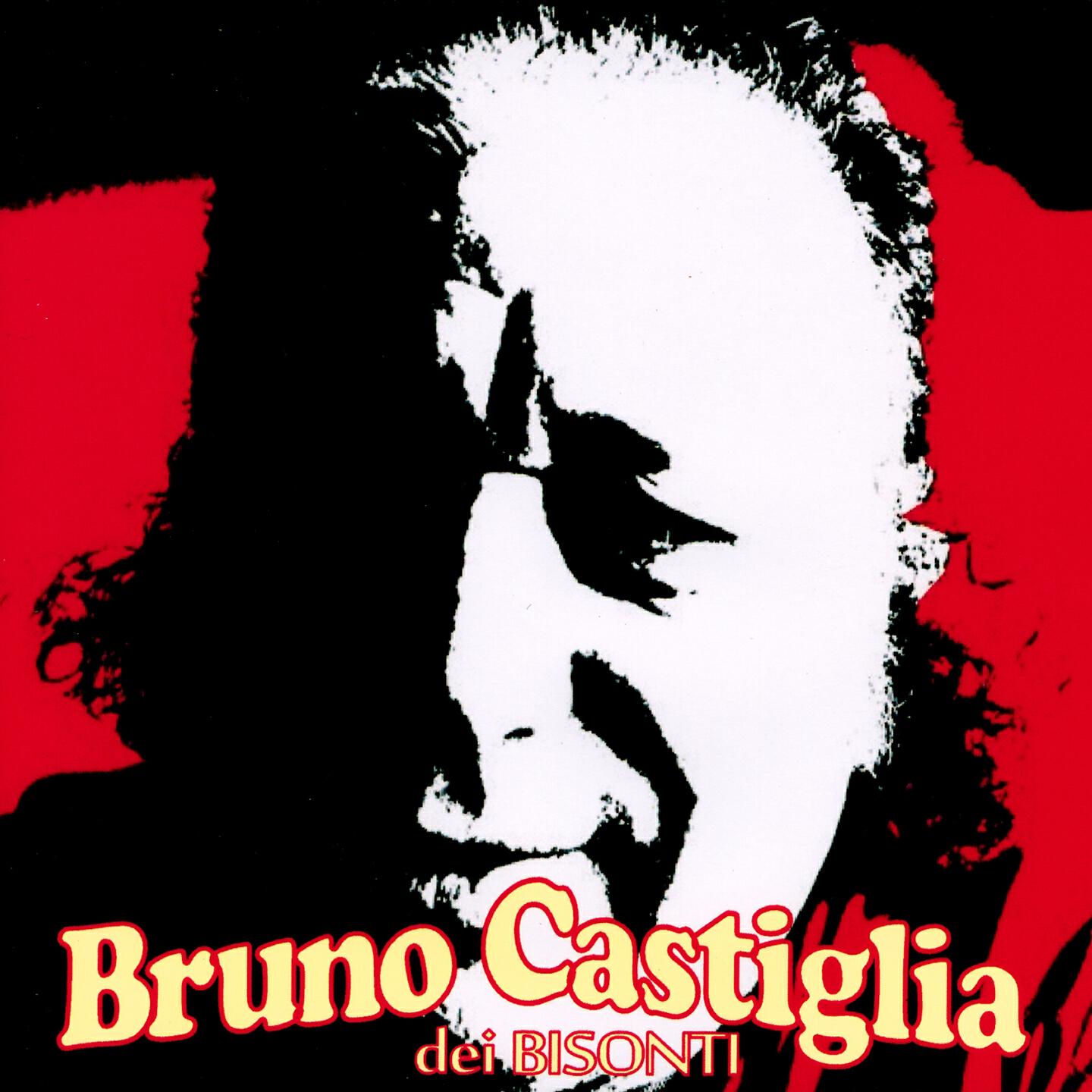 Bruno Castiglia Dei Bisonti - Crudele