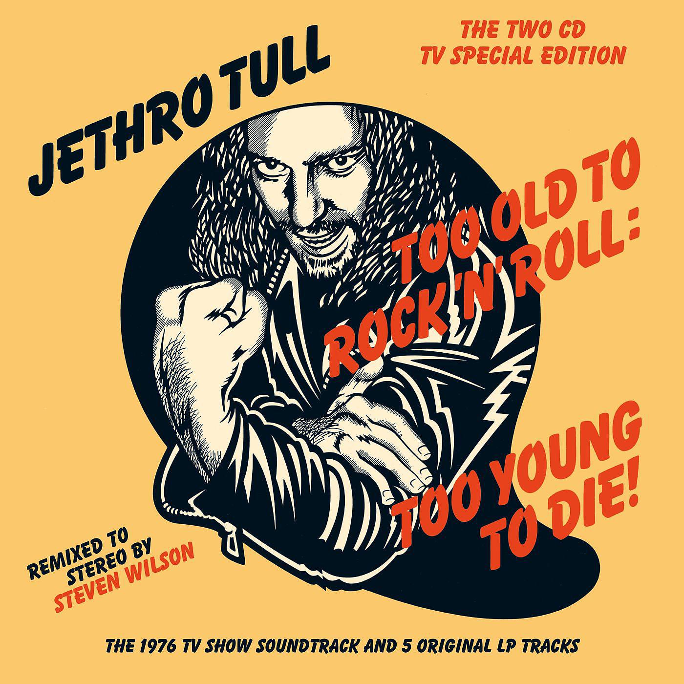 Постер альбома Too Old to Rock 'n' Roll: Too Young to Die! (The TV Special Edition)