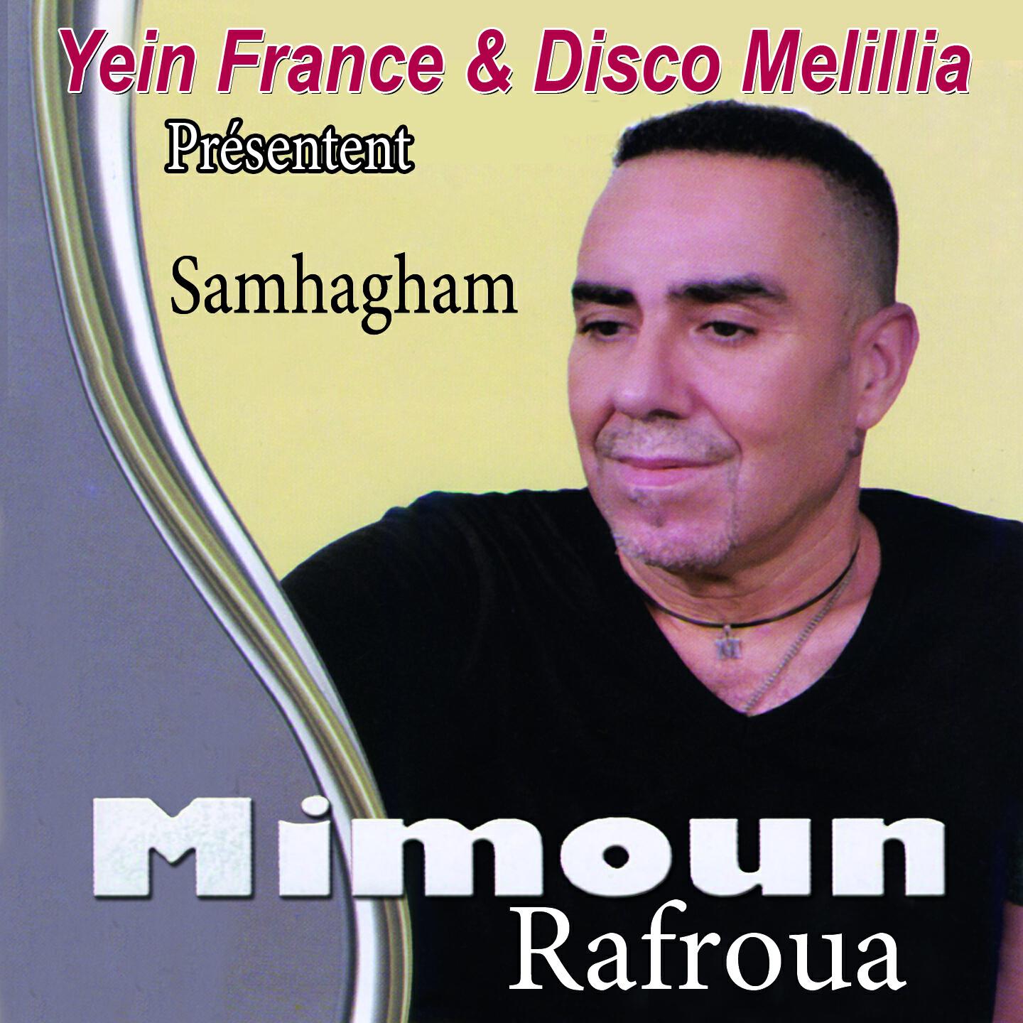 Mimoun Rafroua - Marmi Djigh Dasabar