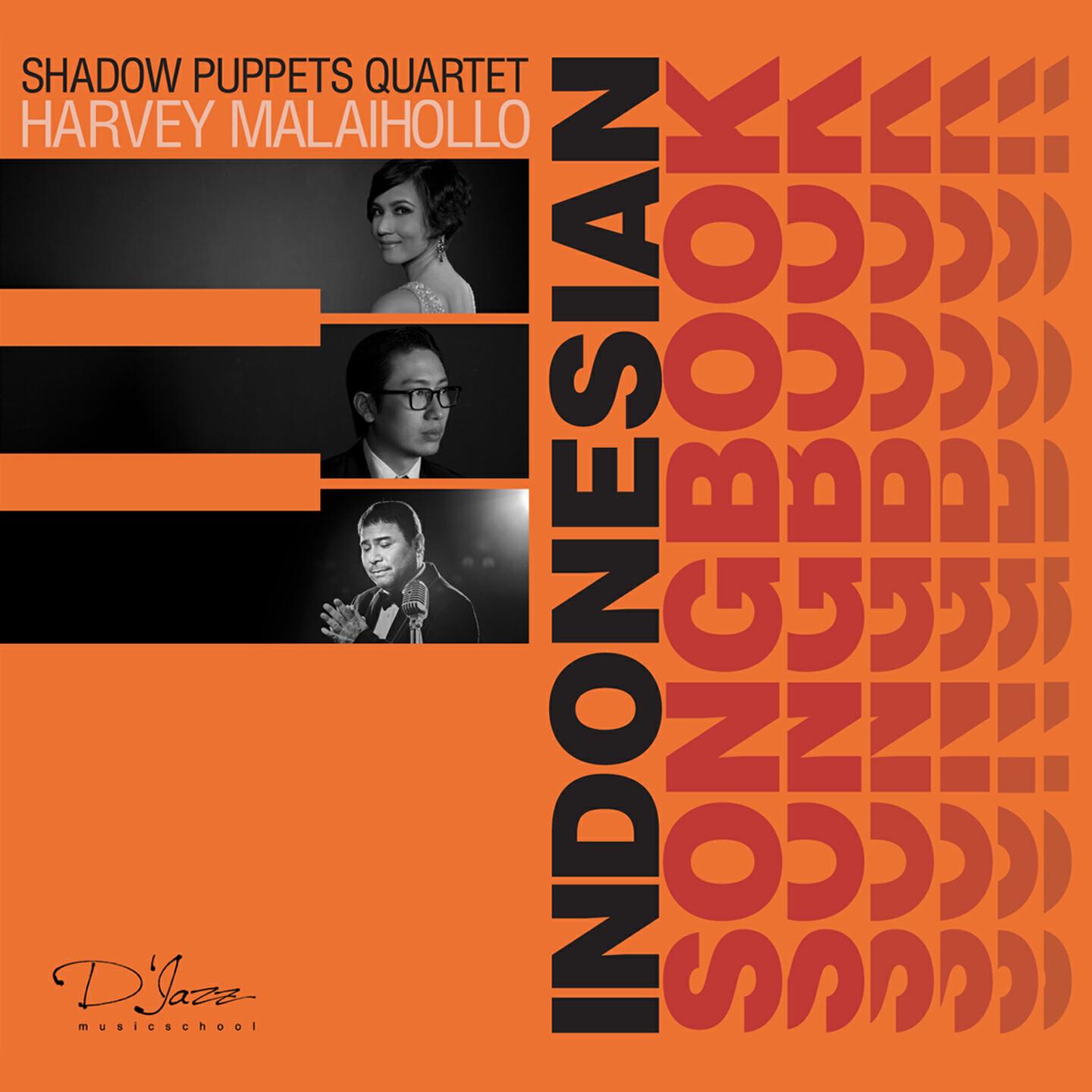 Shadow Puppets Quartet Harvey Malaihollo - Irama Hidupku
