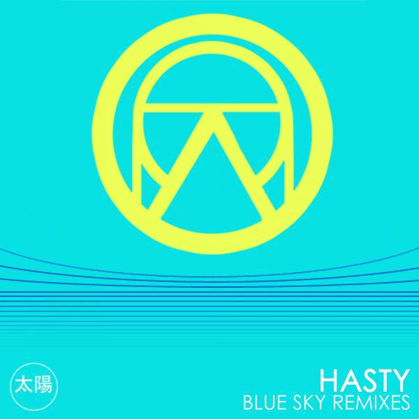 Hasty - Blue Sky (Autosky Remix)