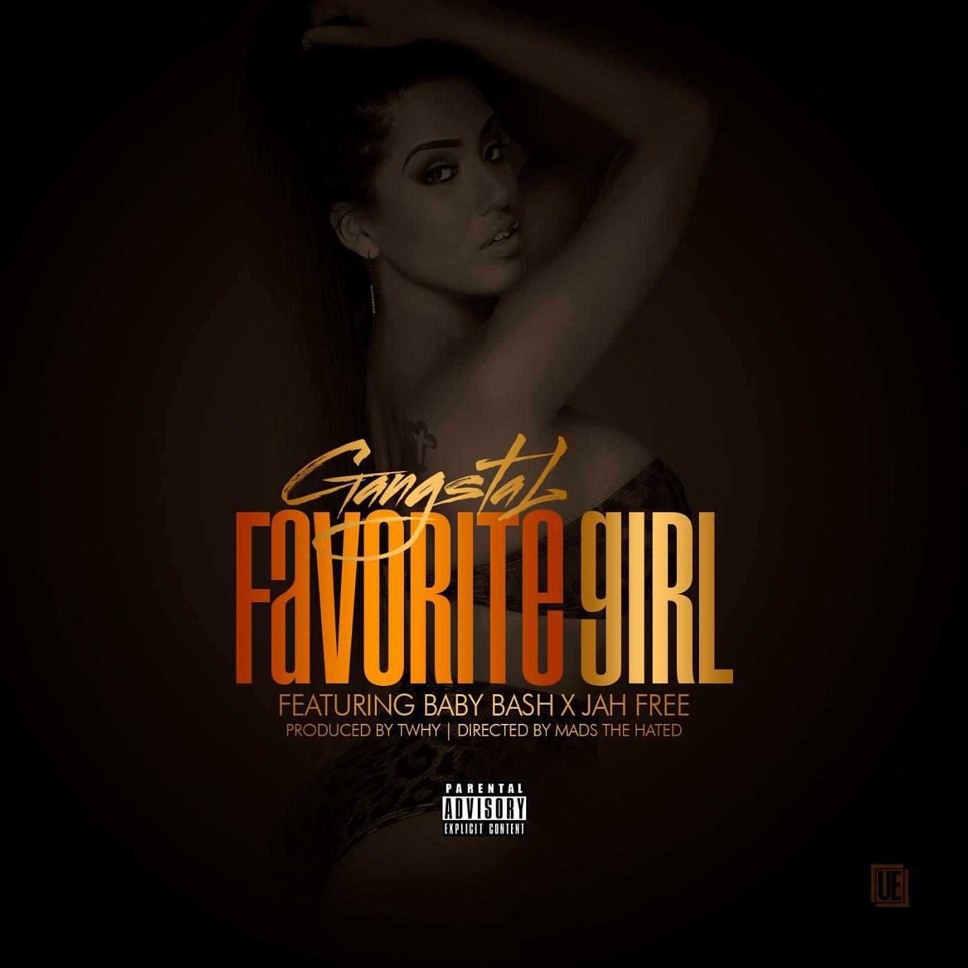 Gangsta L - Favorite Girl (Remix) [feat. Baby Bash & Jah Free]