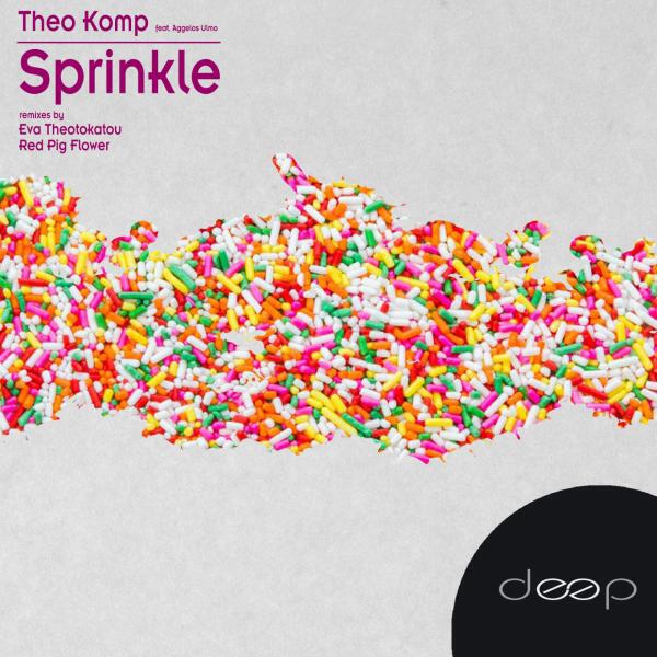 Theo Komp - Sprinkle (feat. Aggelos Ulmo) (Eva Theotokatou Remix)