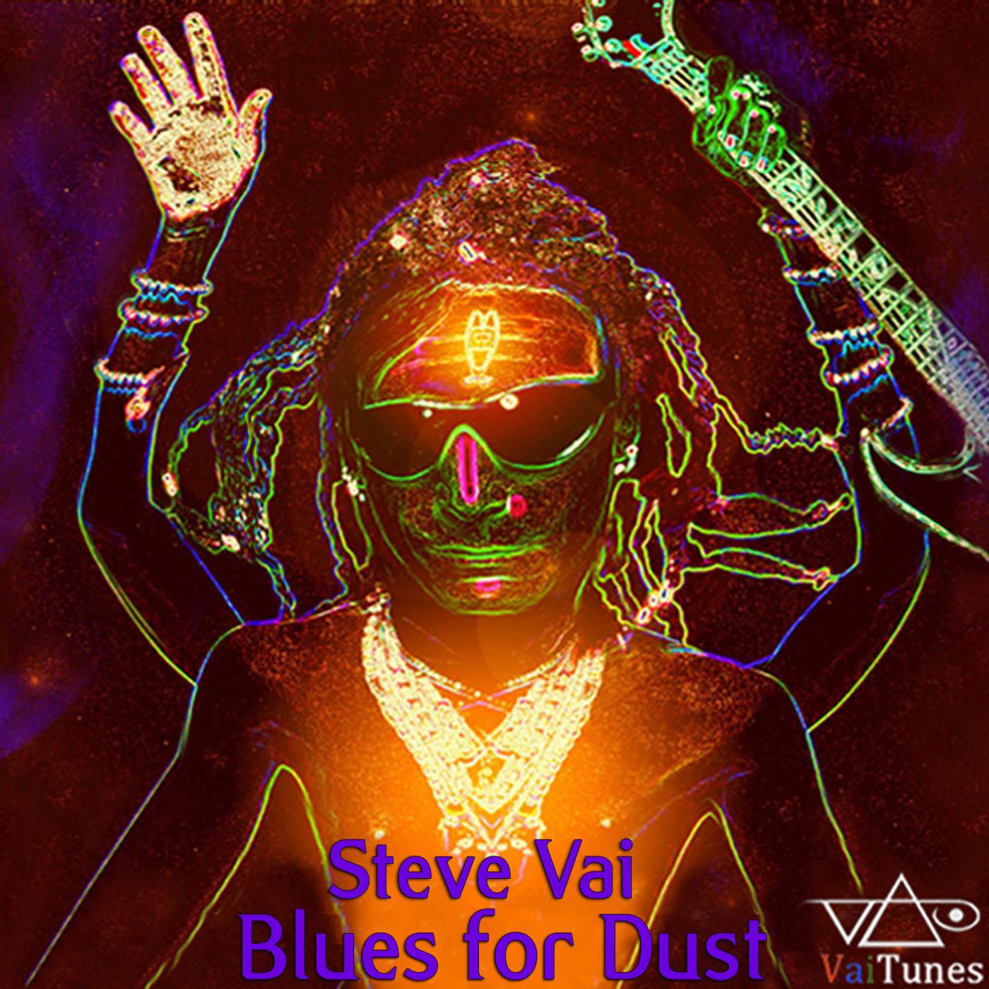 Постер альбома Blues for Dust (VaiTunes #8)