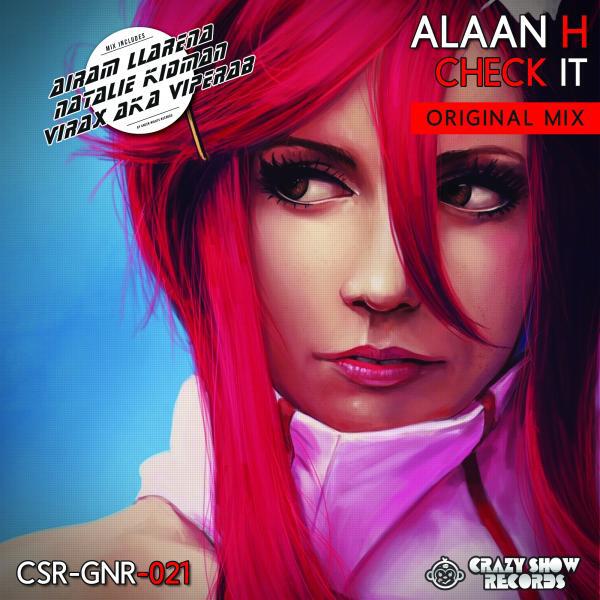 Alaan H - Check It (Airam LLarena Remix)
