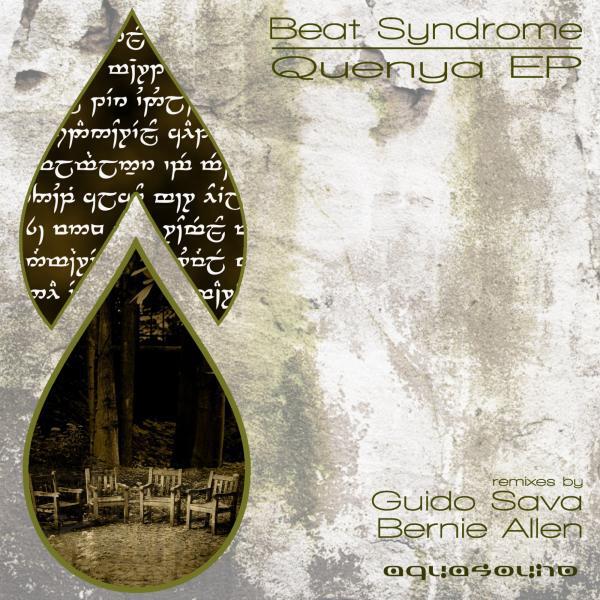 Beat Syndrome - Quenya (Bernie Allen Remix)