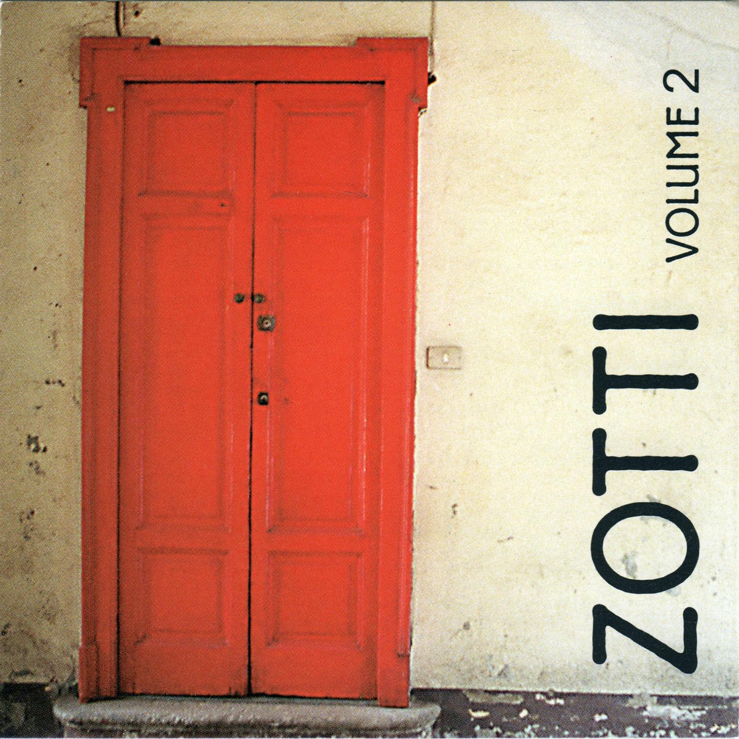 Постер альбома Zotti, Vol. 2