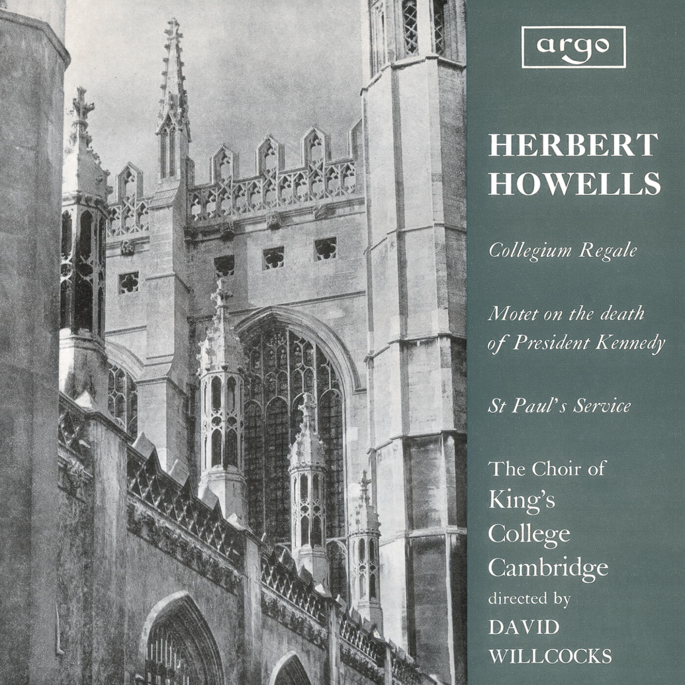 The Choir of King's College, Cambridge - Howells: 