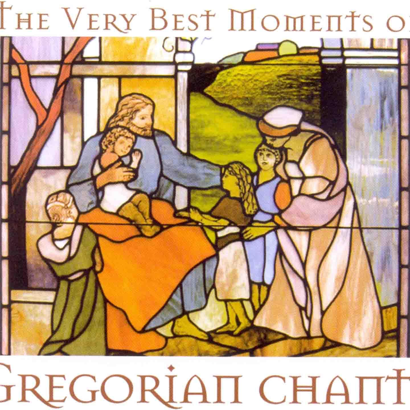 Постер альбома Gregorian Chants The Very Best Moments Of