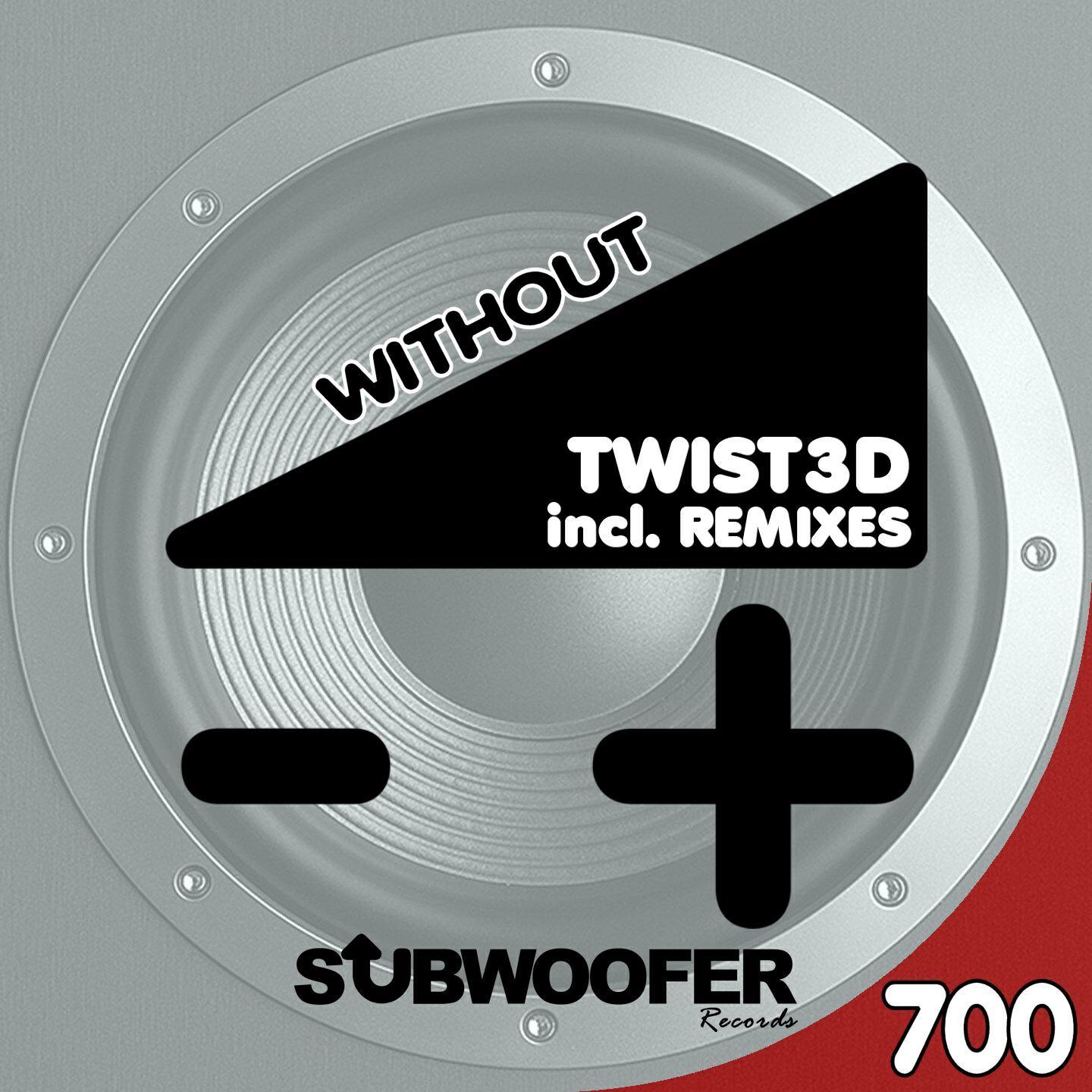 TWIST3D - Without (Drzneday Remix)