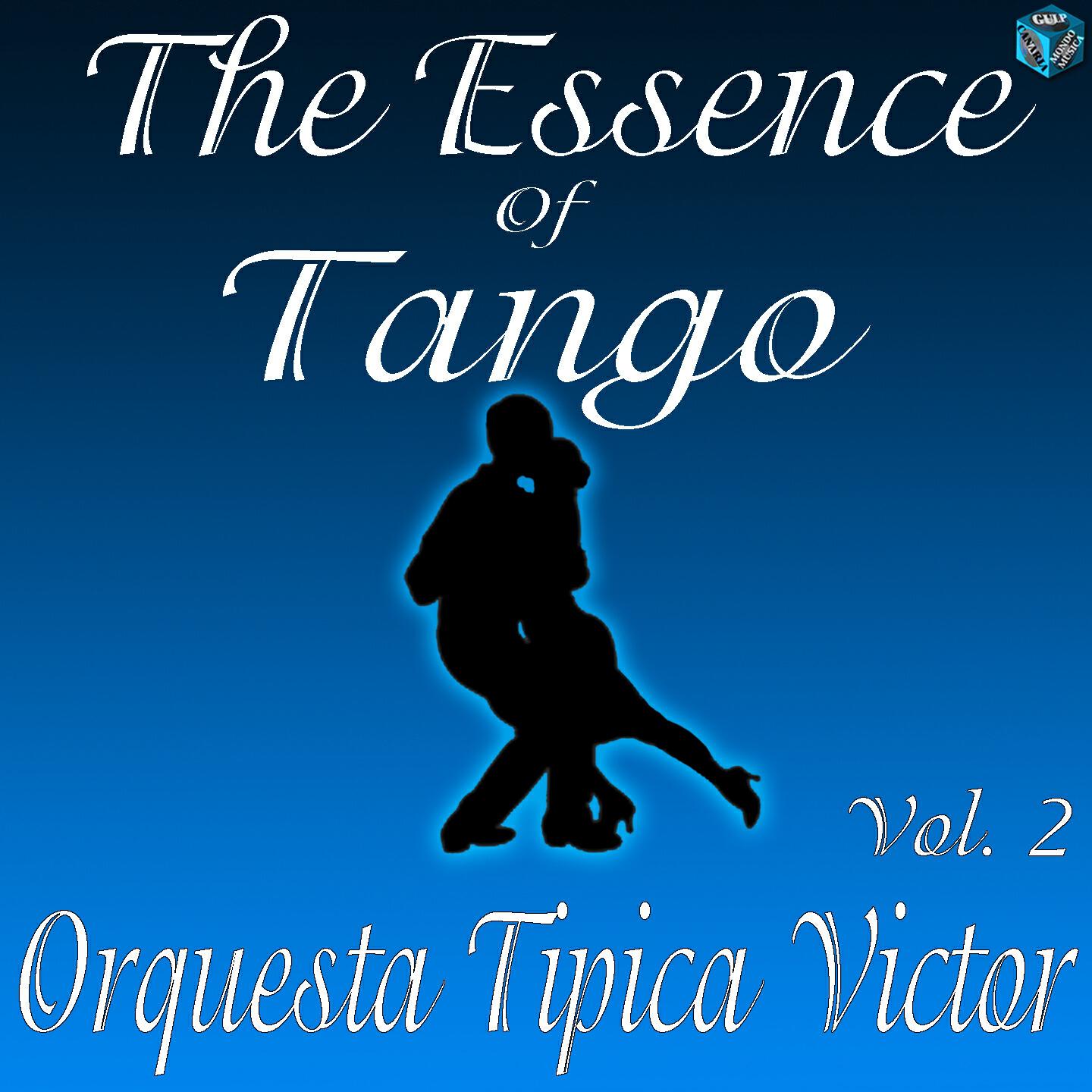 Orquesta Tipica Victor - El Chamuyo