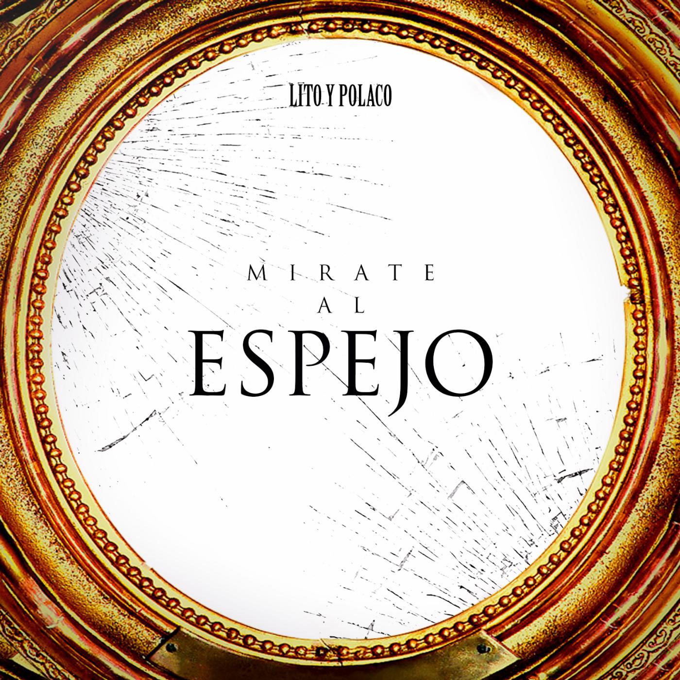 Постер альбома Mirate al Espejo