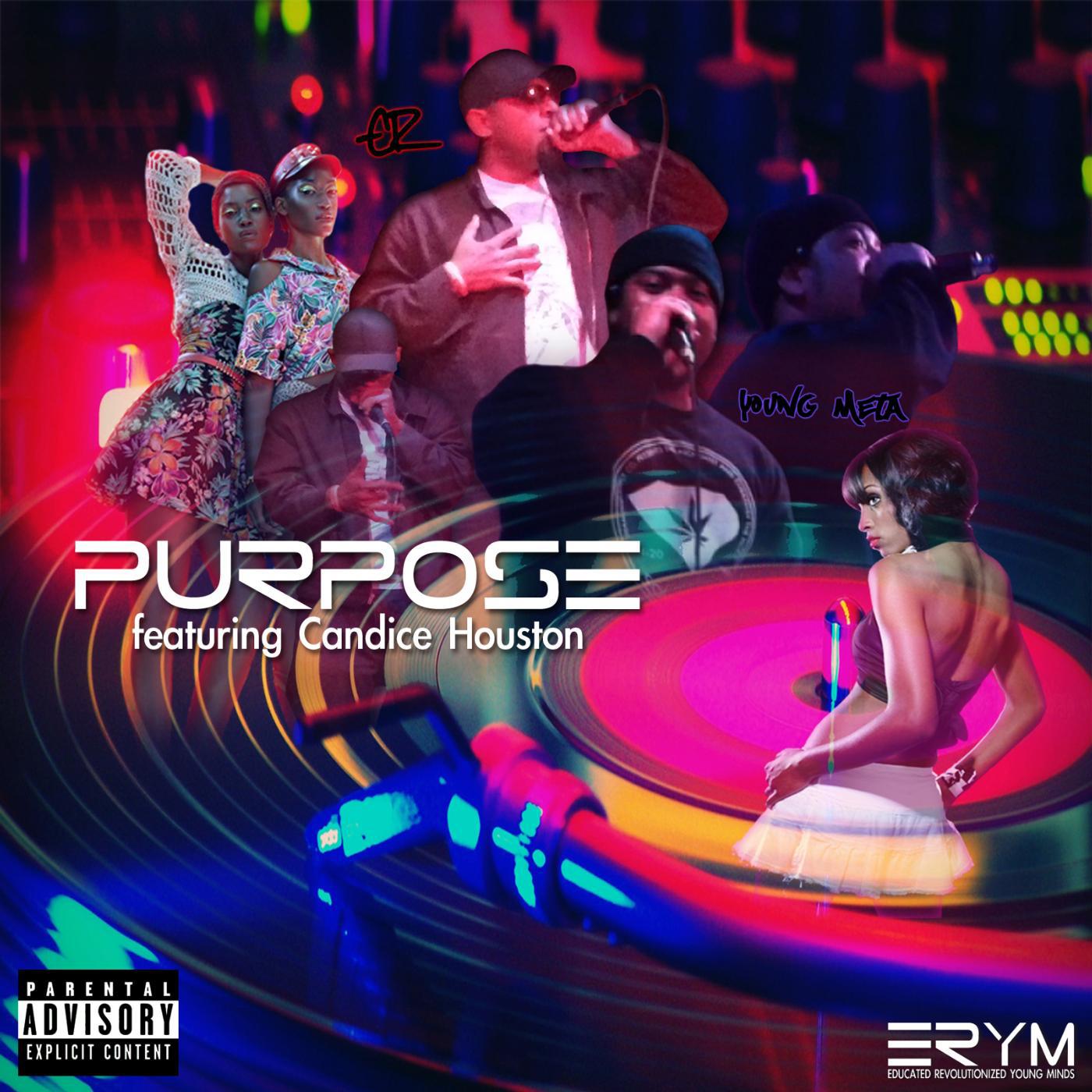 Постер альбома Purpose (feat. Candice Houston)