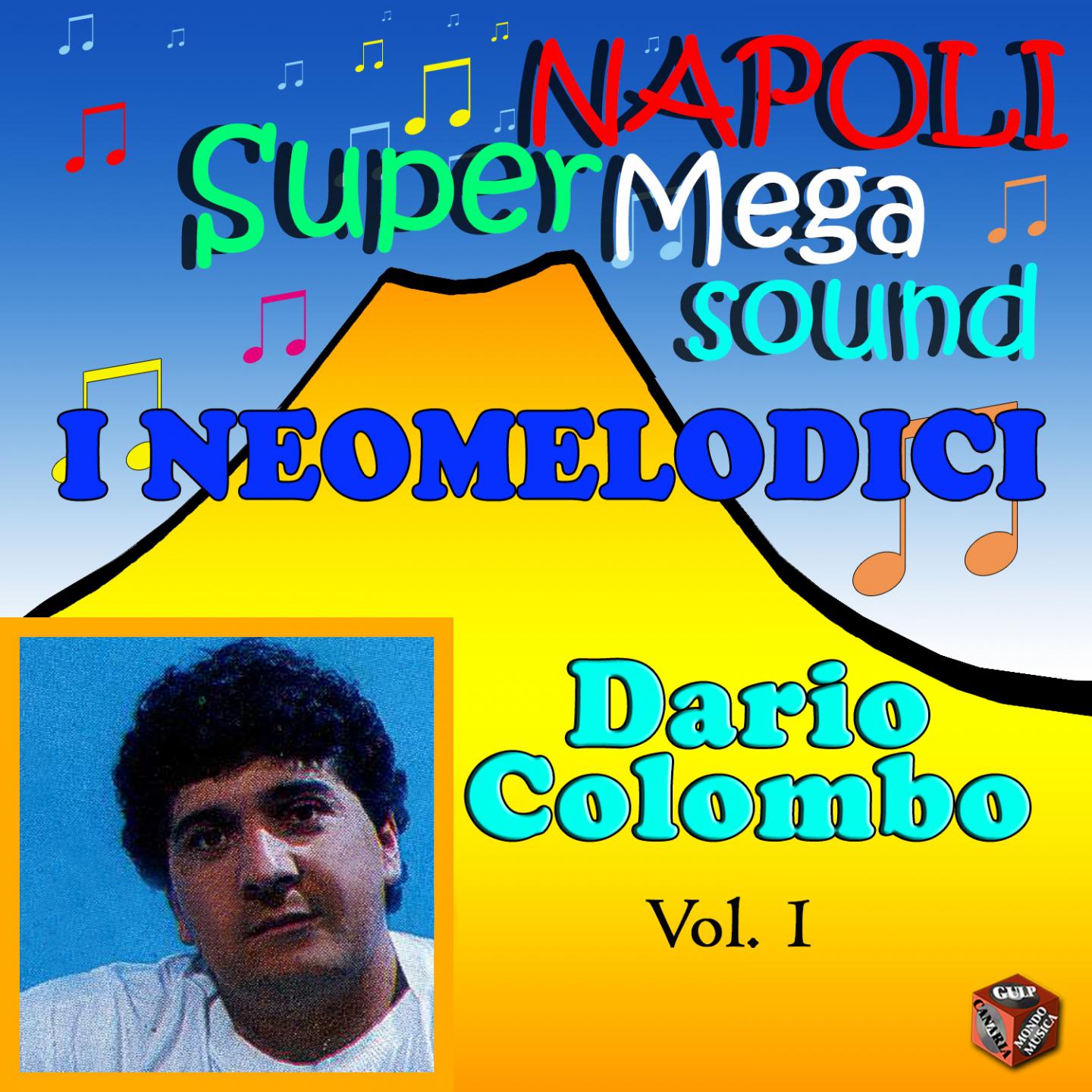 Постер альбома I neomelodici: Dario Colombo, Vol. 1