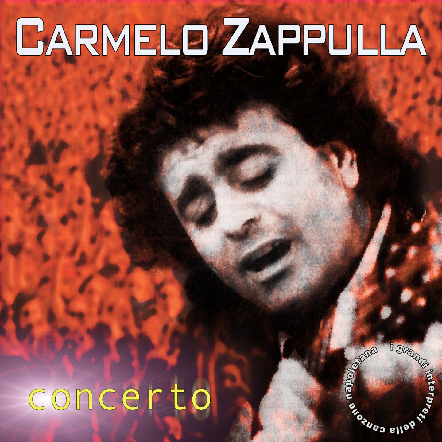 Carmelo Zappula - Nun se po' muri' d'ammore