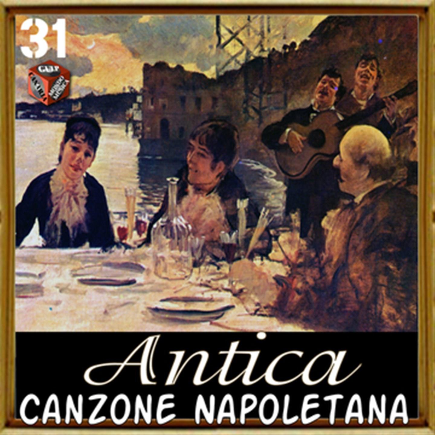 Постер альбома Antica canzone napoletana, Vol. 31