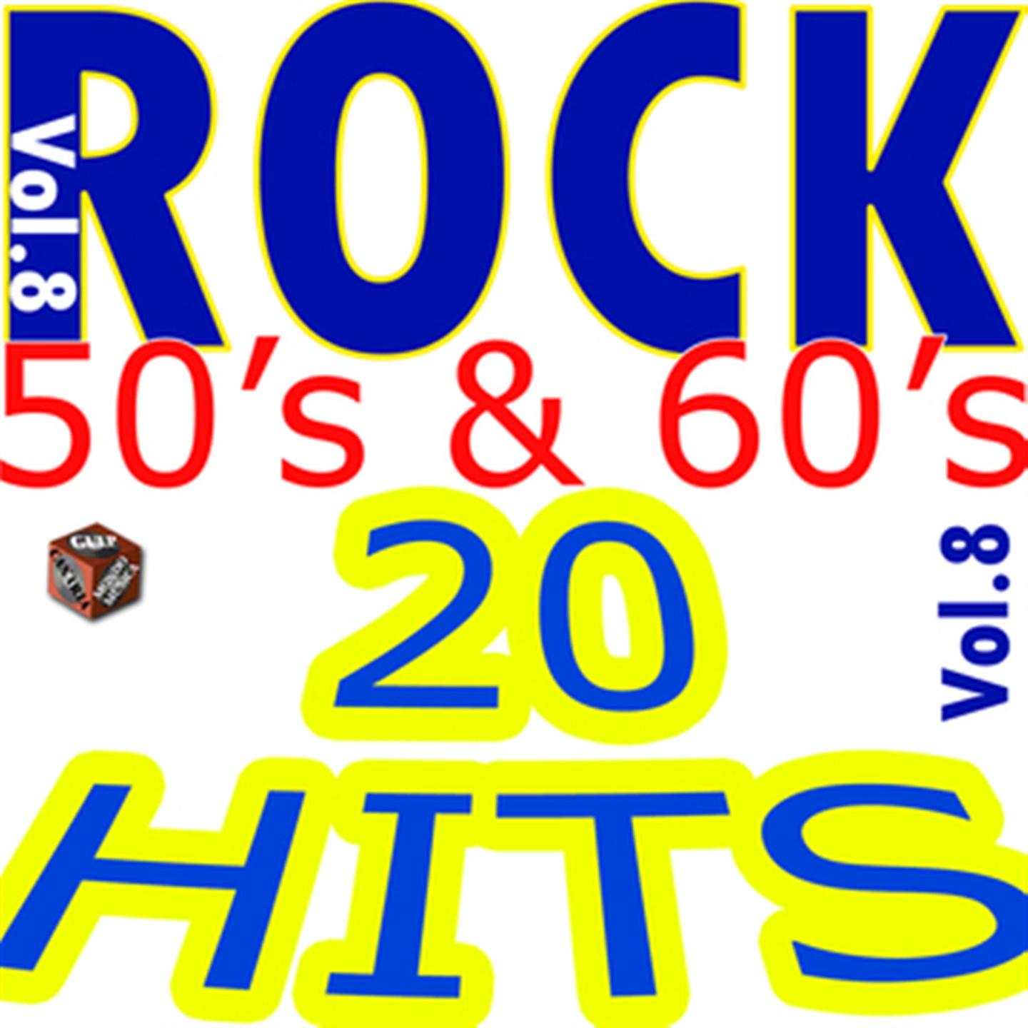 Постер альбома Rock 50's & 60's, Vol. 8