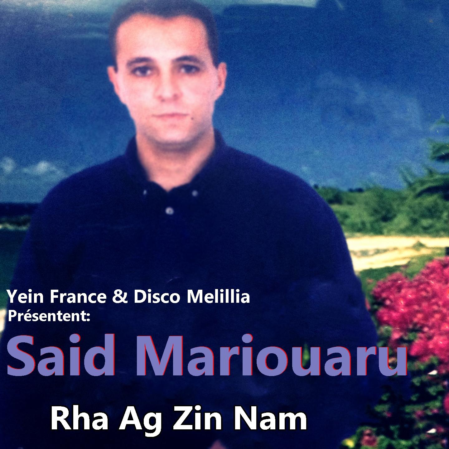 Said Mariouari - Morina Morina