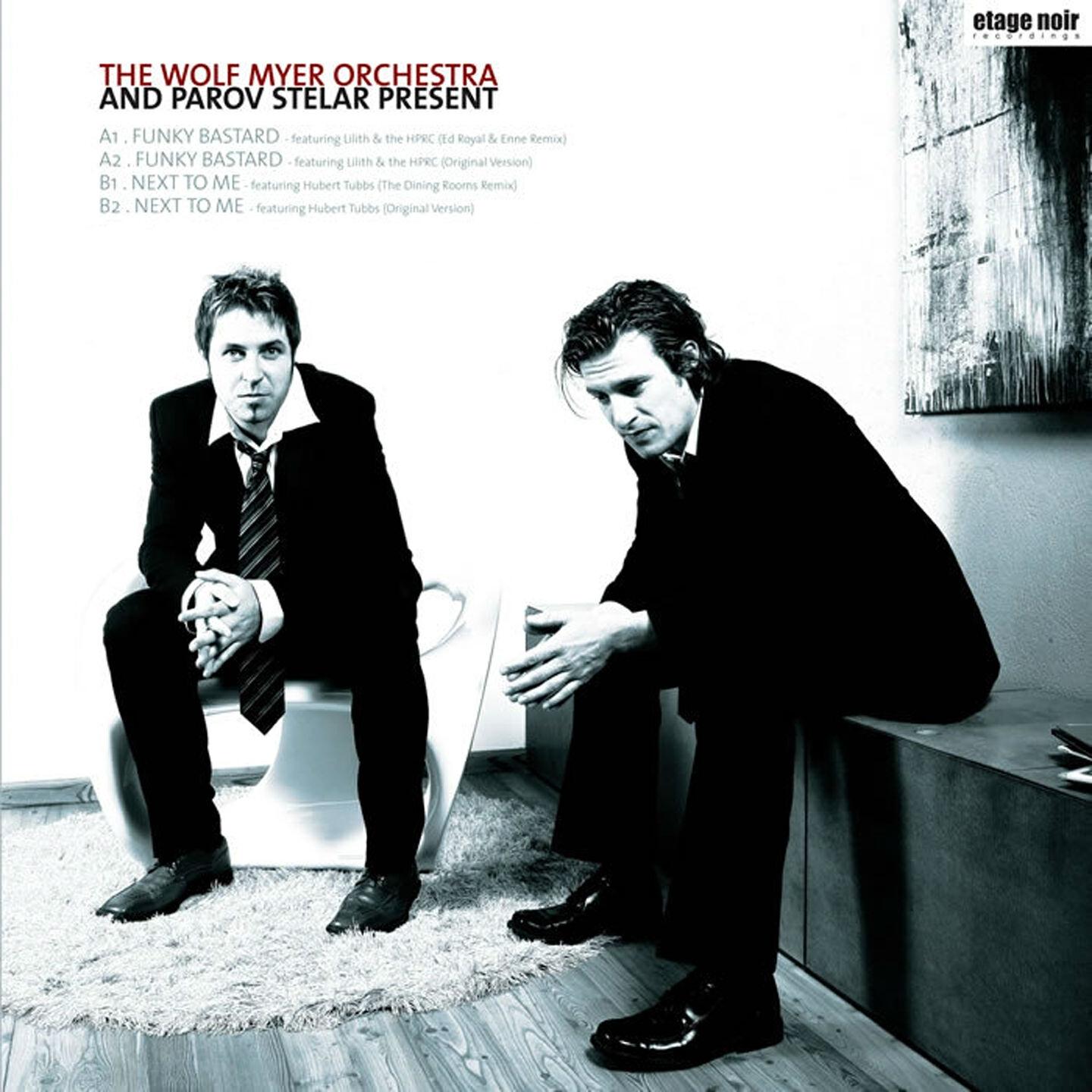 The Wolf Myer Orchestra - Funky Bastard (Ed Royal & DJ Enne Remix)