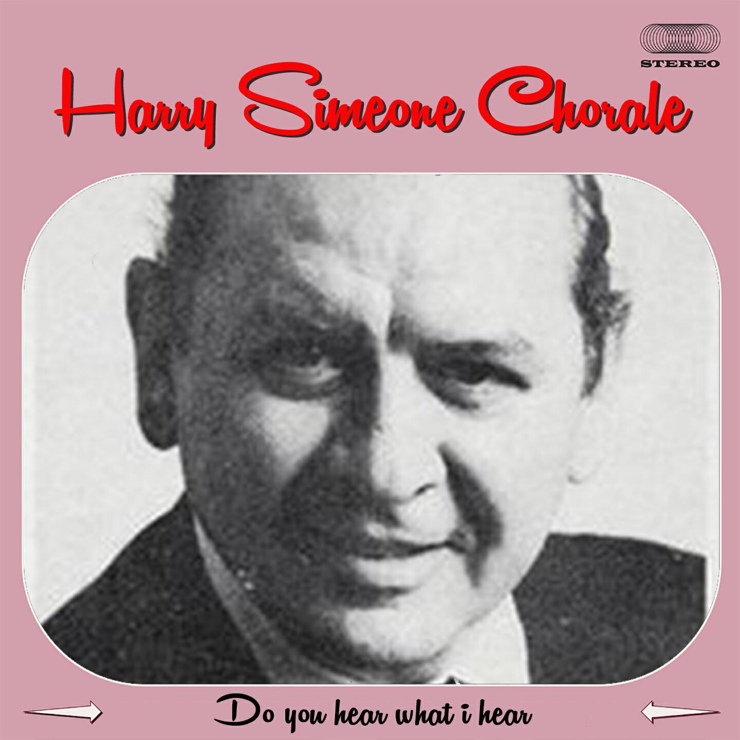 Harry Simeone Chorale - Do You Hear What I Hear