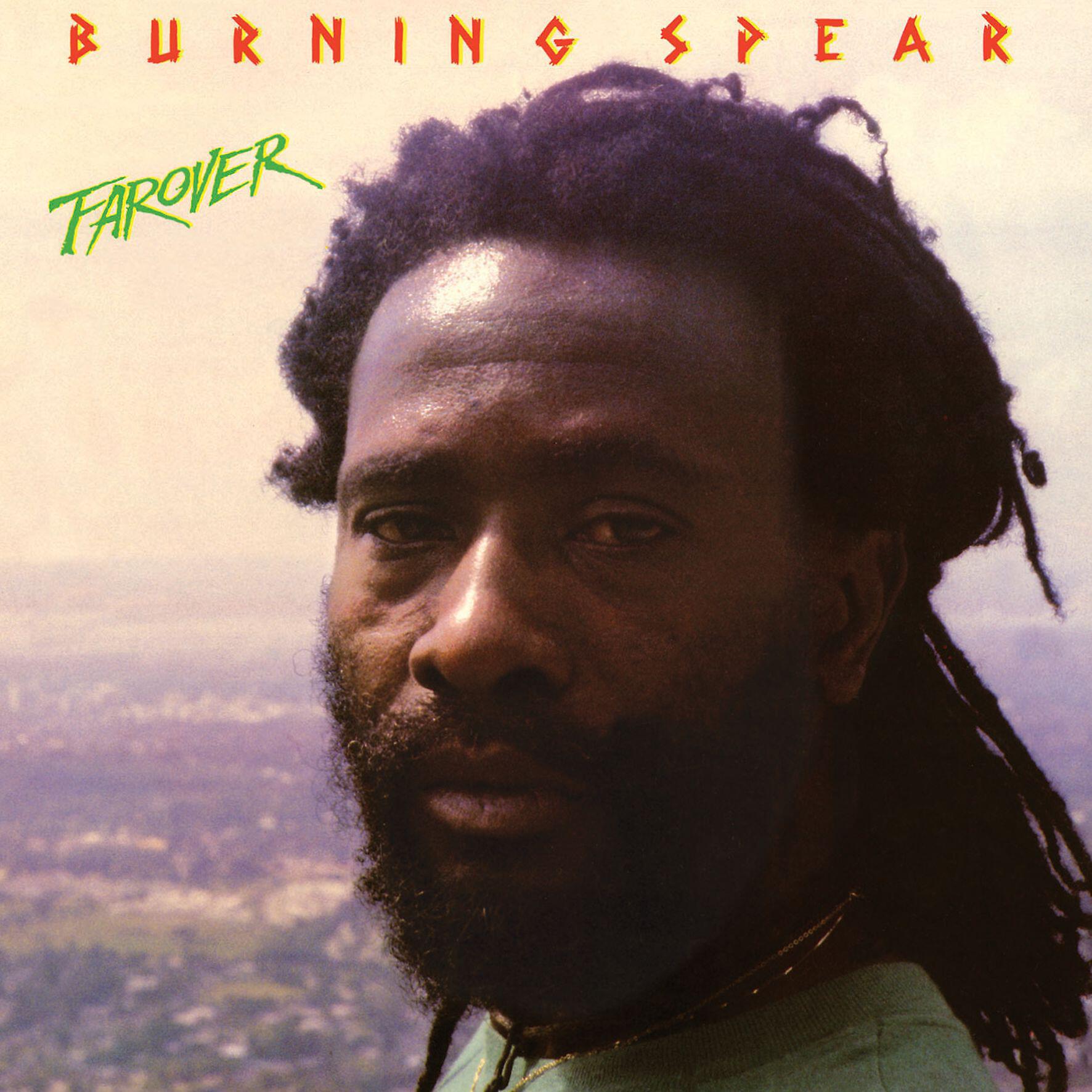 Burning Spear - Farover Distance (Version) [2002 Remaster]