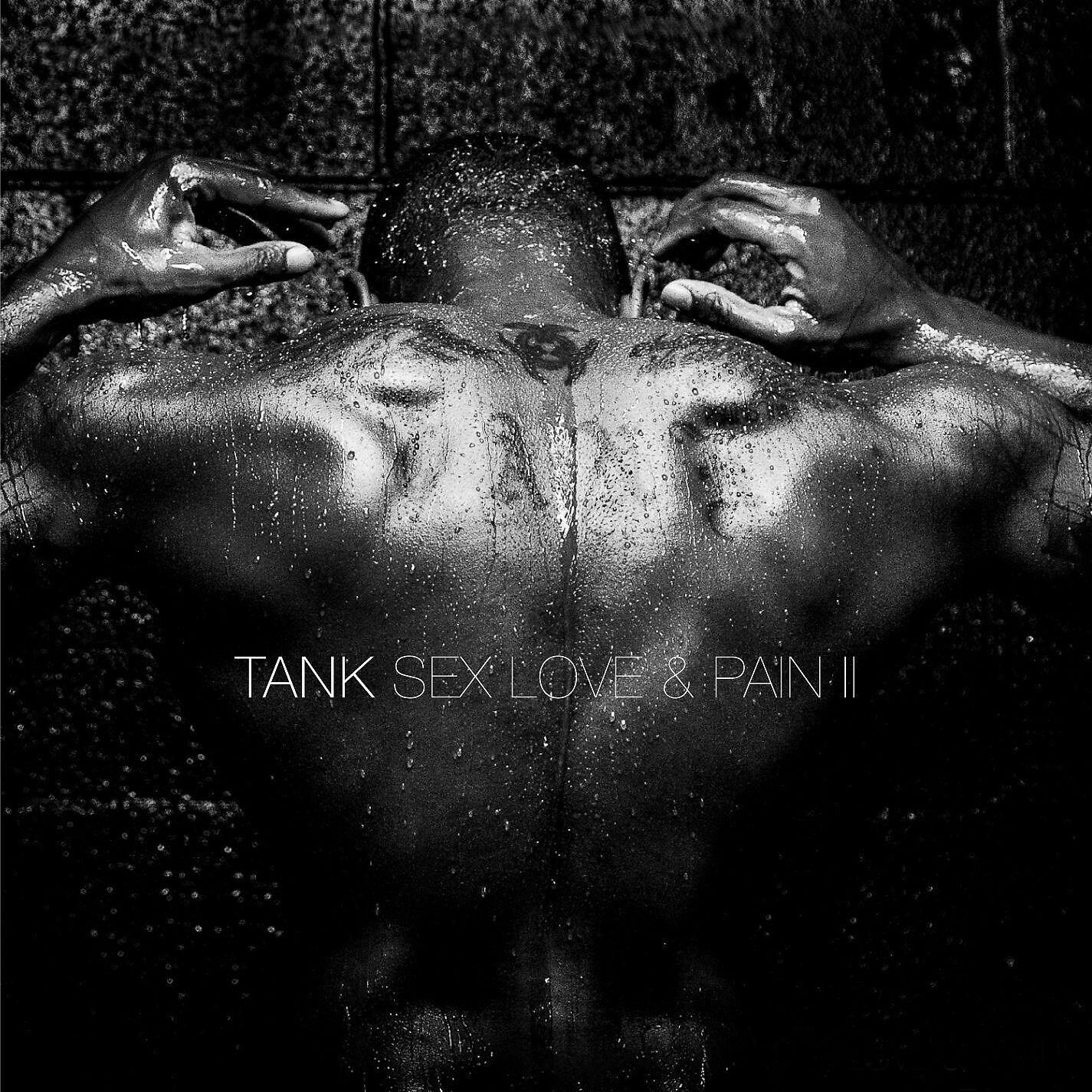 TANK - #BDAY (feat. Chris Brown, Siya and Sage the Gemini)