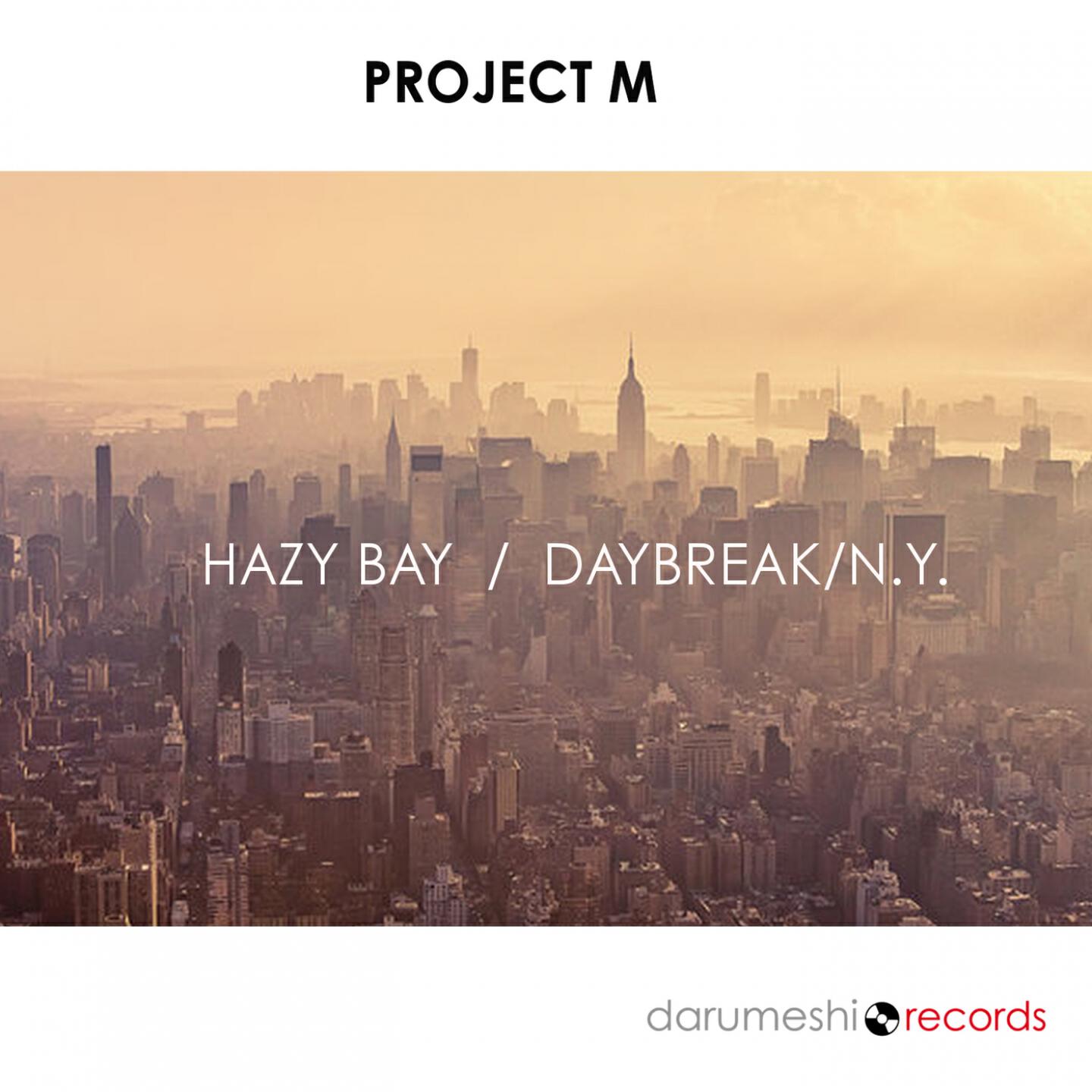 Project M - Daybreak/ N.Y. (Marq Aurel & Rayman Rave Radio Edit)
