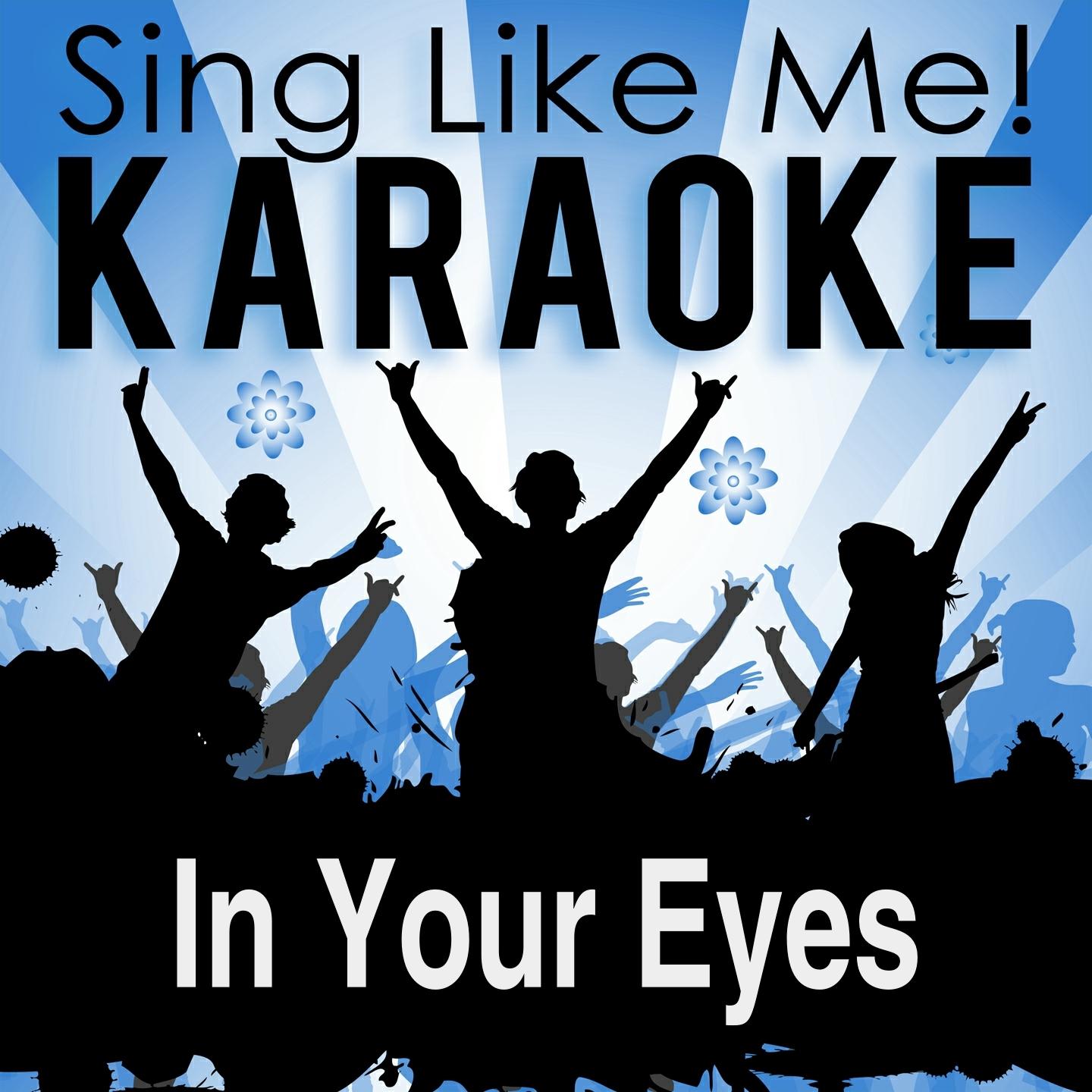 Постер альбома In Your Eyes (Karaoke Version) (Originally Performed By Sylver)