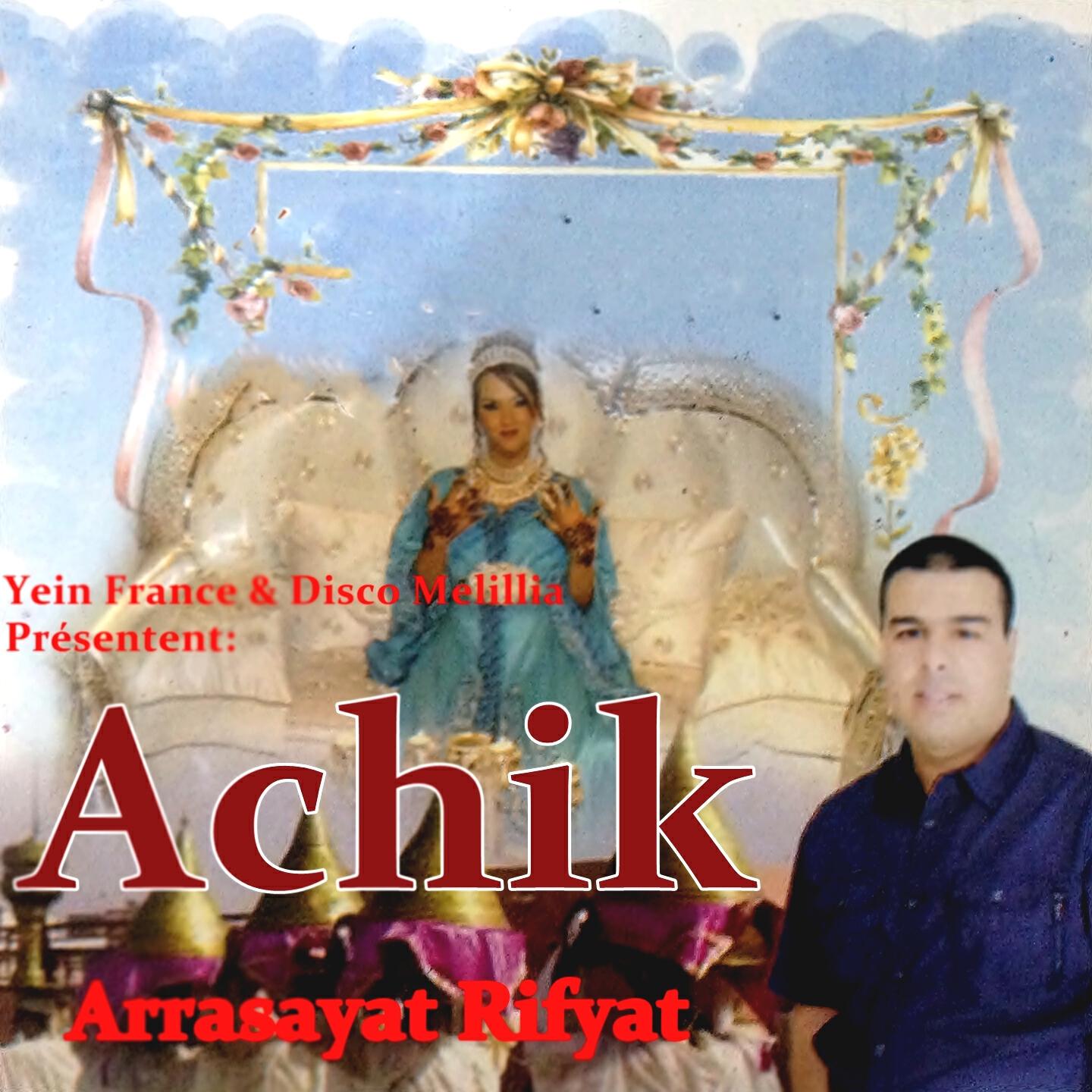 Achik - Yassar N Tasrit