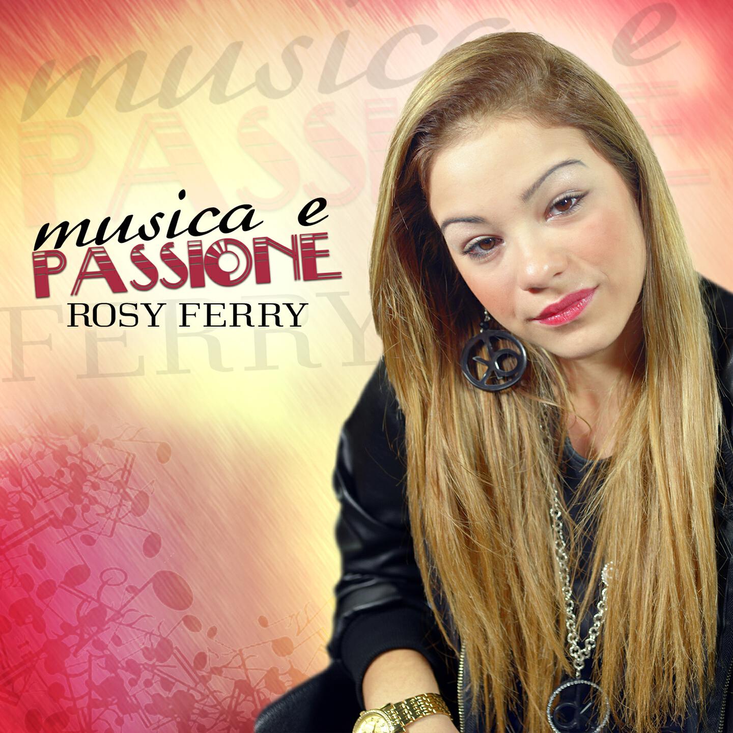 Rosy Ferry - Si nun si 'o mio