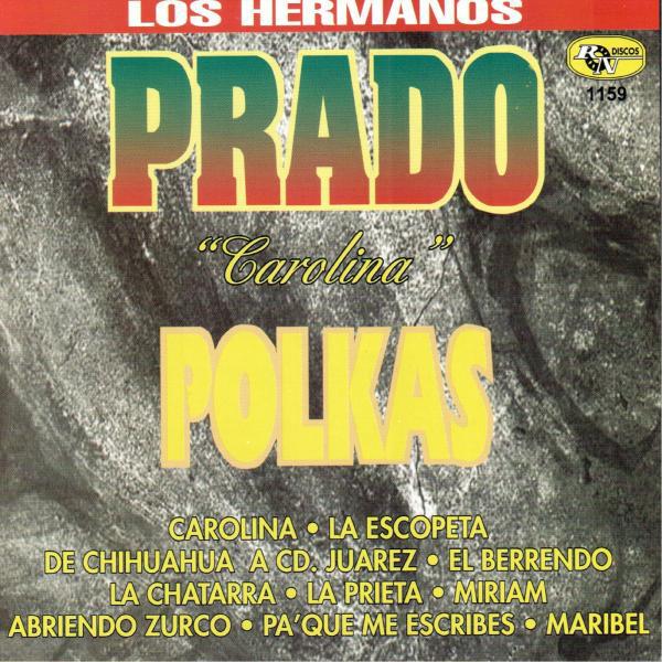 Los Hermanos Prado - La Prieta