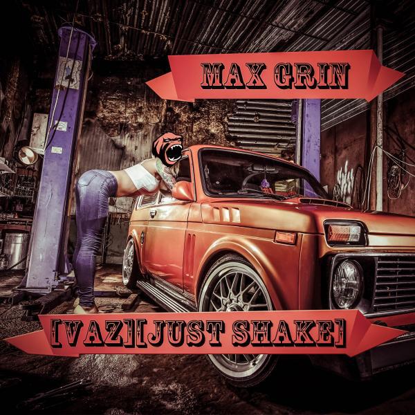 Max Grin - VAZ (Original Mix)