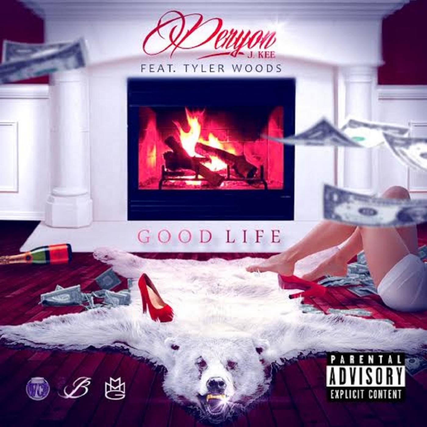 Peryon J Kee - Good Life (feat. Tyler Woods)