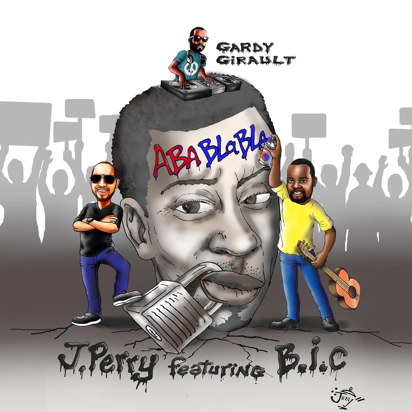 JPerry - Aba Blabla (feat. Bic & Gardy Girault)