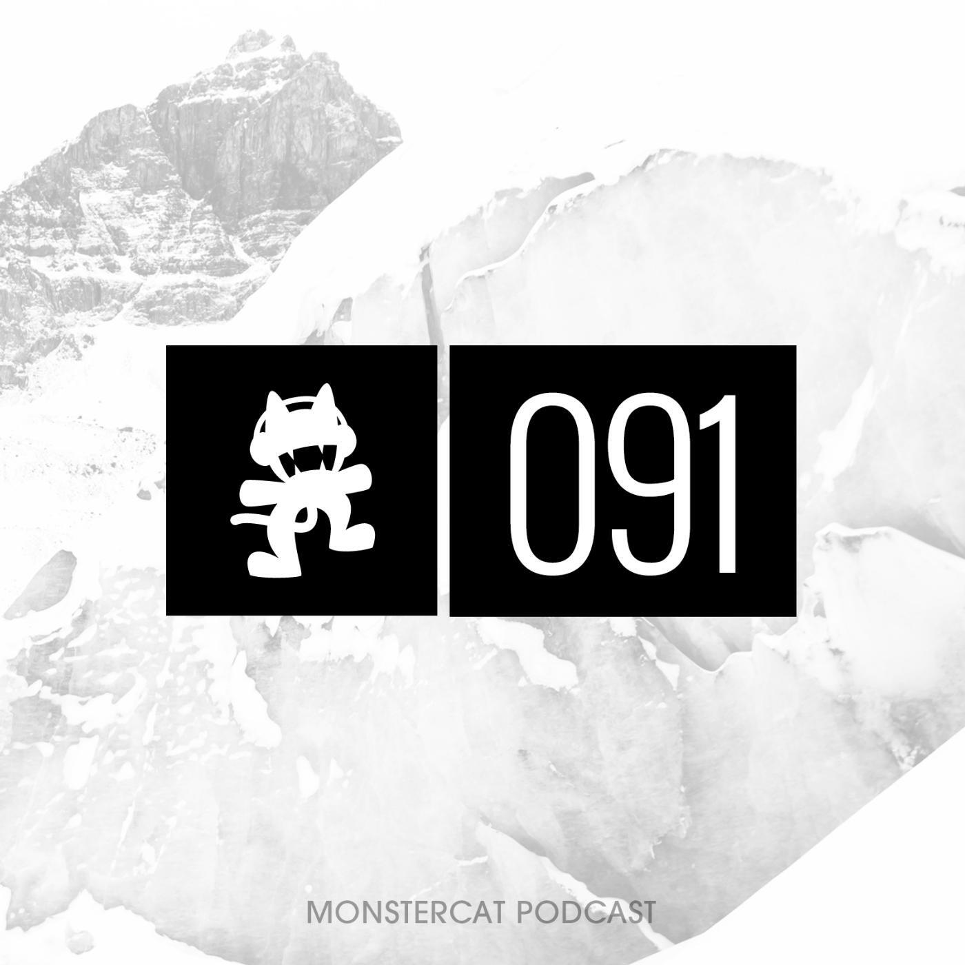 Monstercat - Monstercat Podcast EP. 091