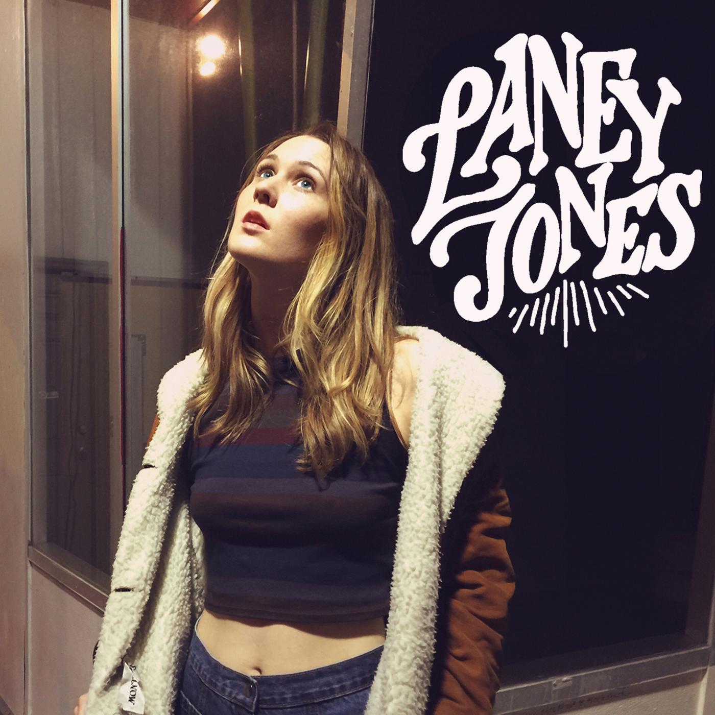 Постер альбома Laney Jones
