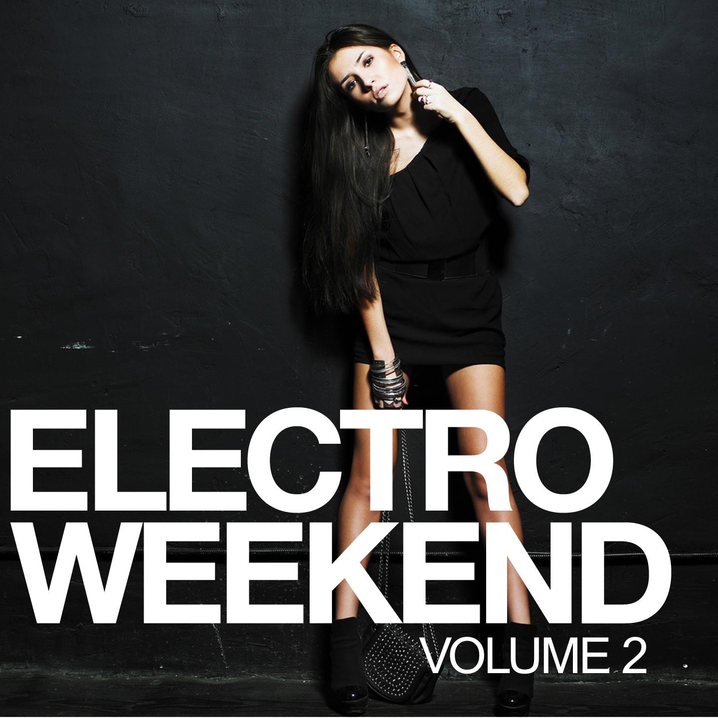 Постер альбома Electro Weekend, Vol. 2