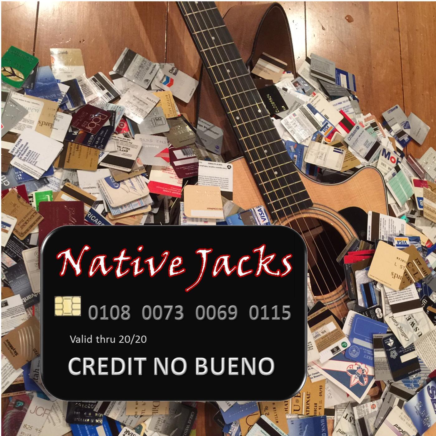 Native Jacks - Crazy Good