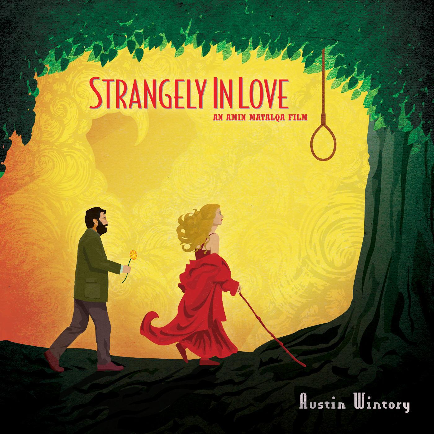 Постер альбома Strangely in Love (Original Score)