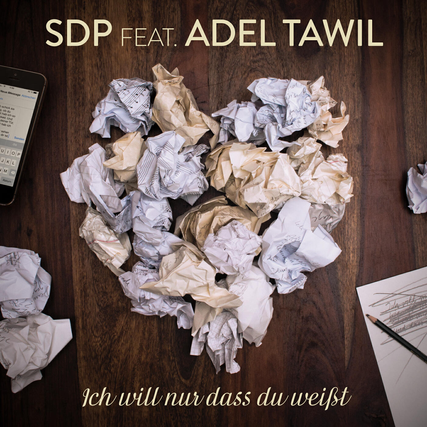 SDP - Ich will nur dass du weißt