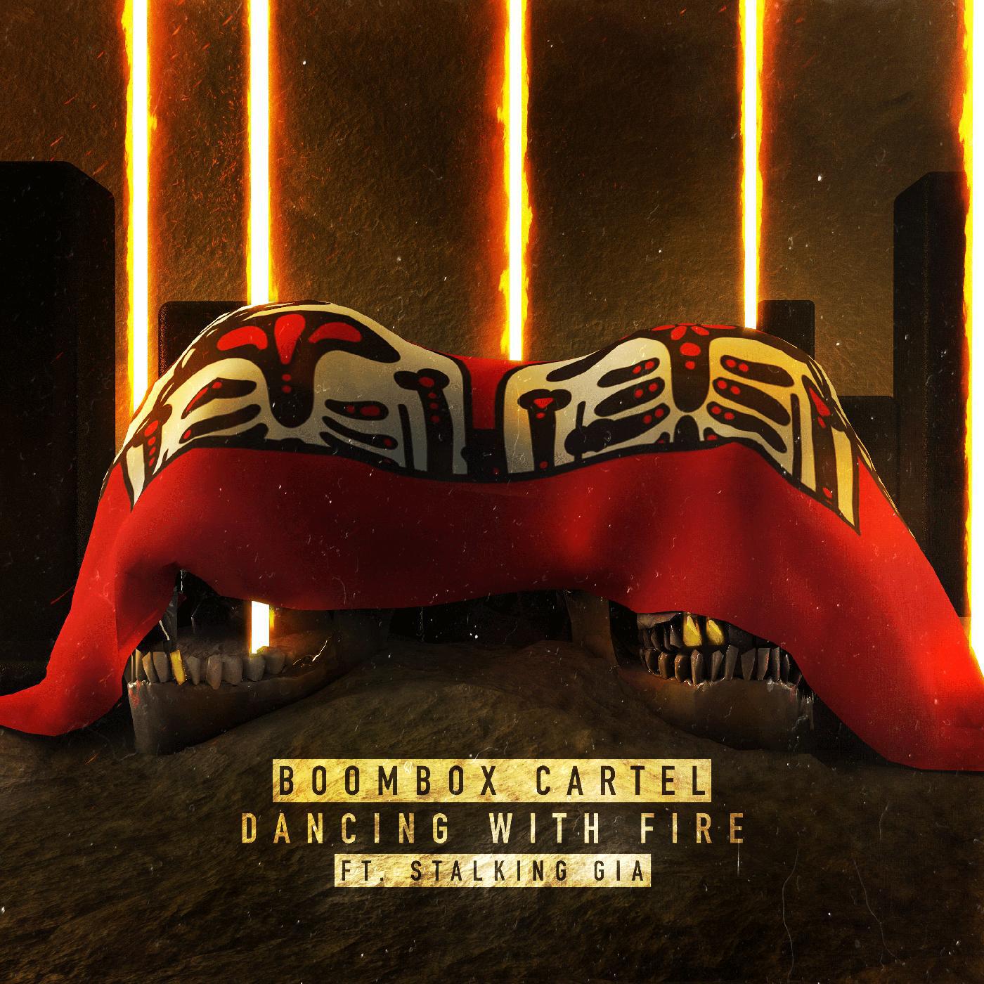 Boombox Cartel - Dancing With Fire (feat. Stalking Gia)