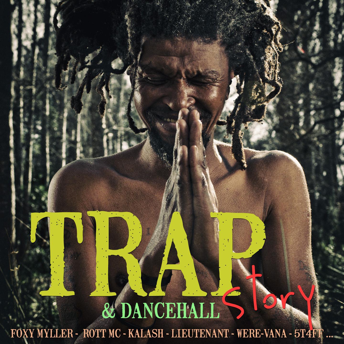 Постер альбома Trap & Dancehall Story