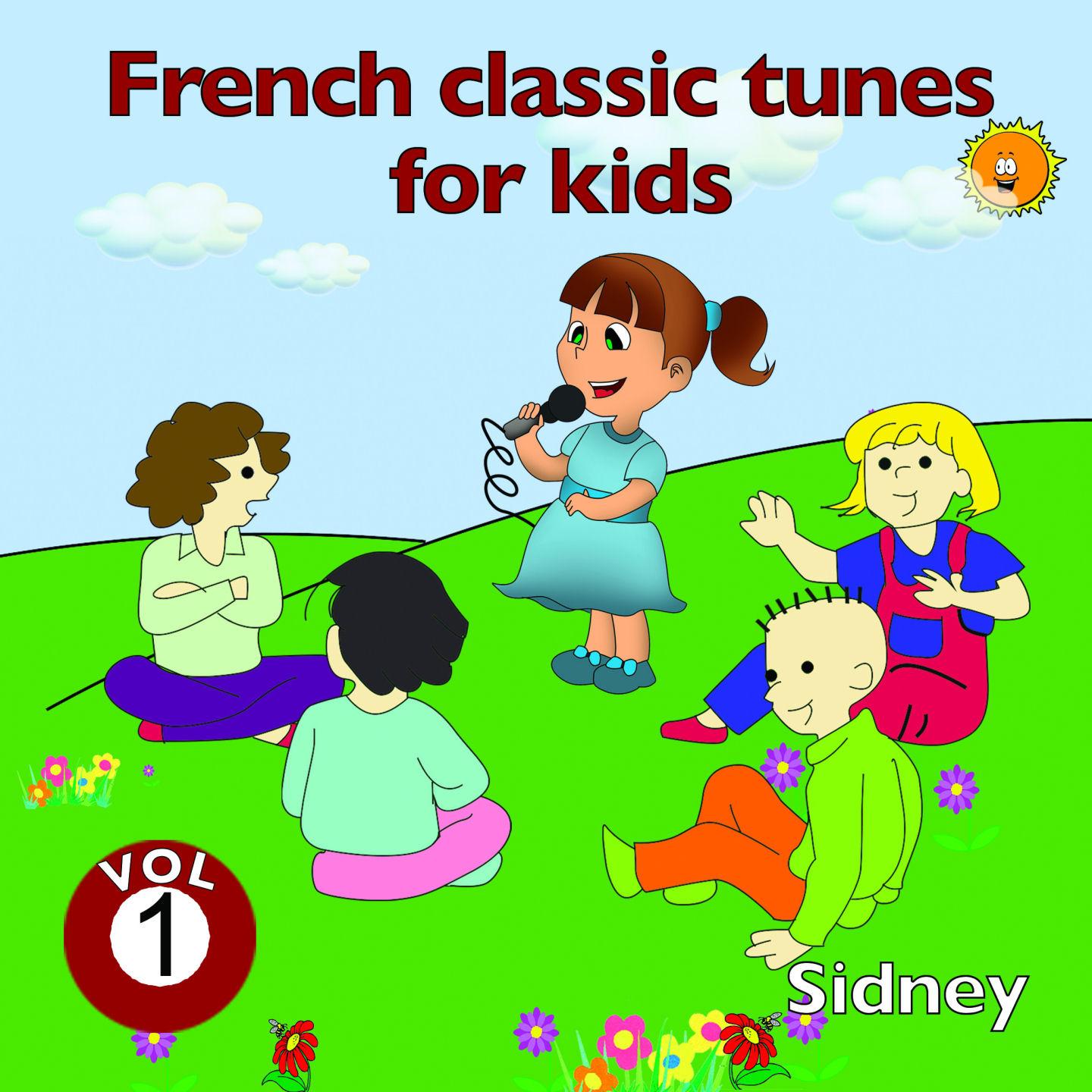 Постер альбома French Classic Tunes for Kids, Vol. 1