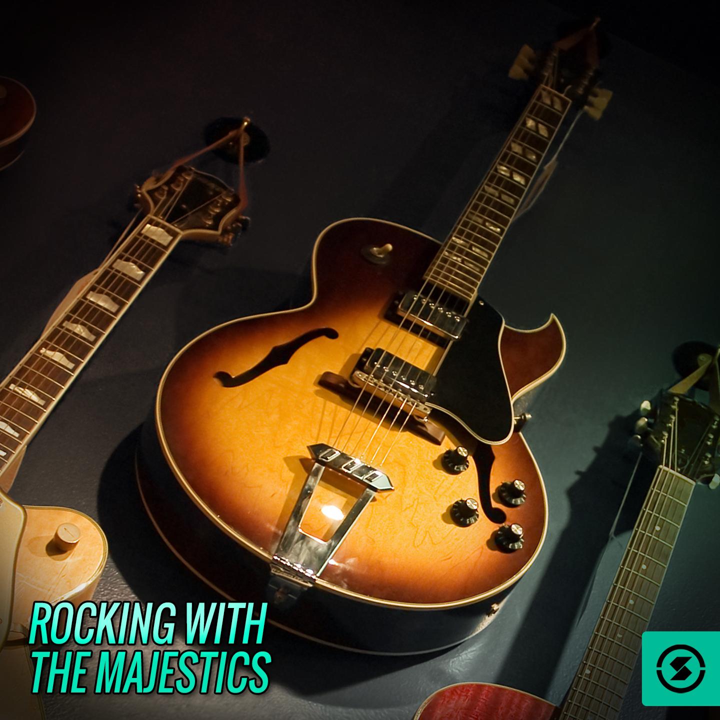 Постер альбома Rocking with The Majestics