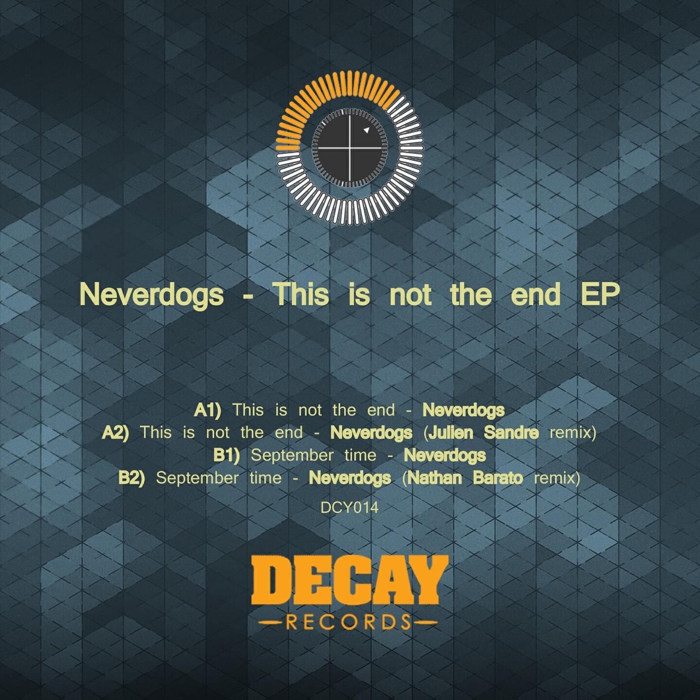 Neverdogs - September Time (Nathan Barato Remix)
